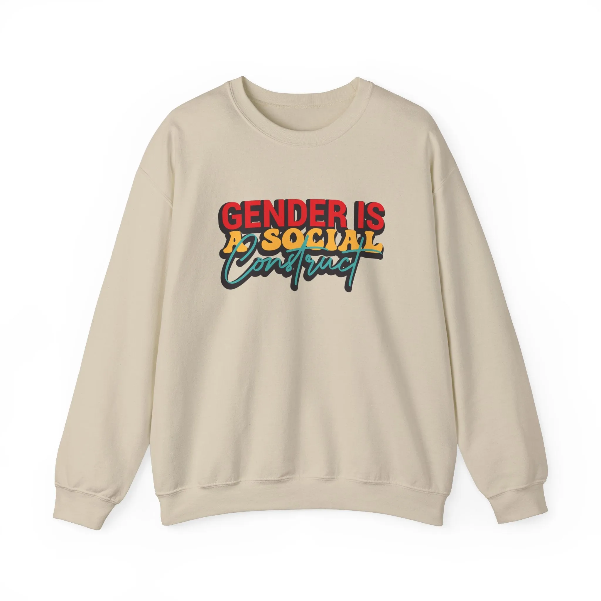 Gender is a Social Construct Sweatshirts