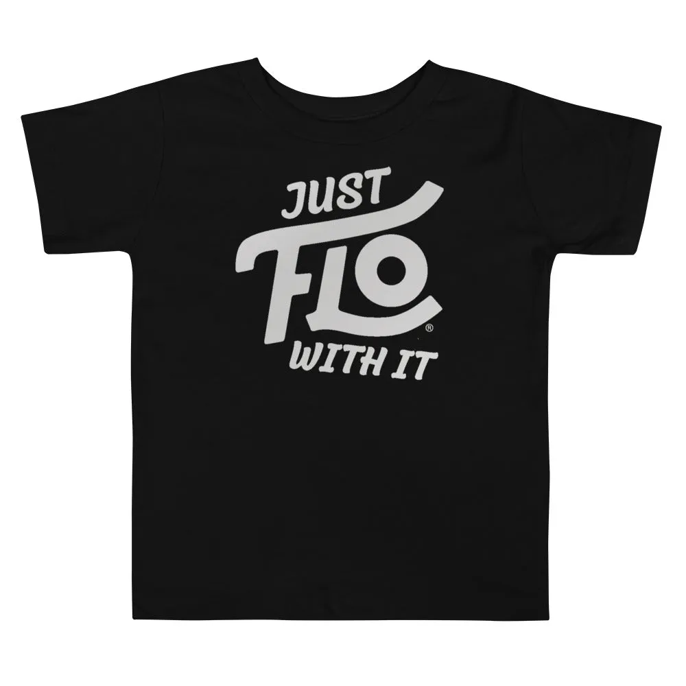 Just FLO With It Toddler Tee (Silver Edition)