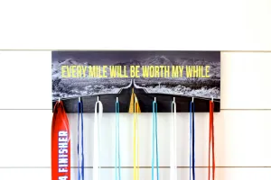 Medal Holder - Every Mile Will Be Worth My While - Medium (Full Photo)