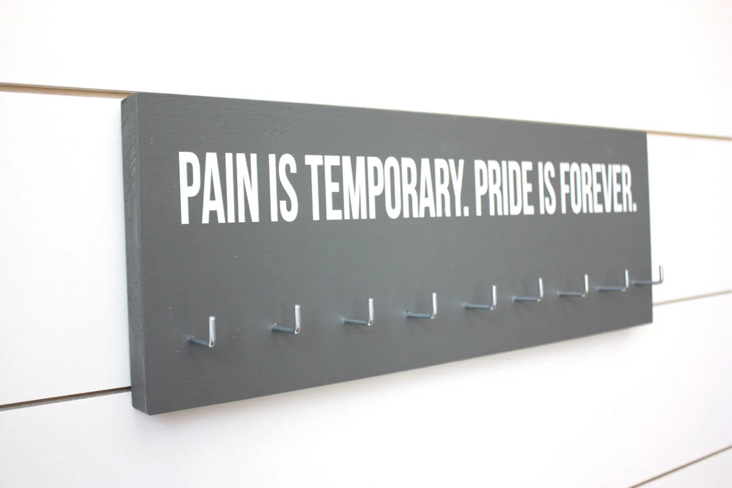 Medal Holder - Pain is Temporary. Pride is Forever - Medium
