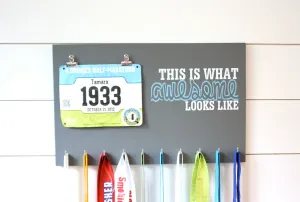 Race Bib & Medal Holder - This is What Awesome Looks Like